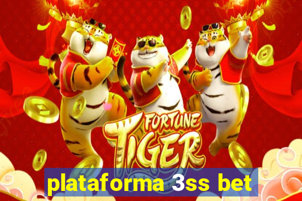 plataforma 3ss bet